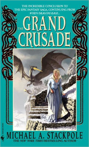 The Grand Crusade (DragonCrown War Cycle Series #4)