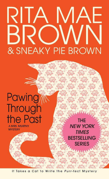 Pawing through the Past (Mrs. Murphy Series #8)