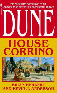 Title: Dune: House Corrino (Prelude to Dune Series #3), Author: Brian Herbert