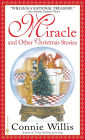 Miracle and Other Christmas Stories: Stories