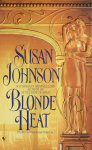 Title: Blonde Heat, Author: Susan Johnson