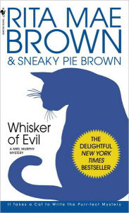 Title: Whisker of Evil (Mrs. Murphy Series #12), Author: Rita Mae Brown
