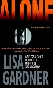 Title: Alone (Detective D. D. Warren Series #1), Author: Lisa Gardner