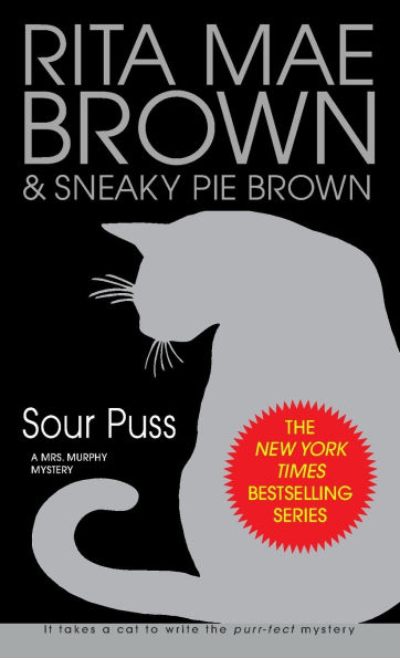 Sour Puss (Mrs. Murphy Series #14)