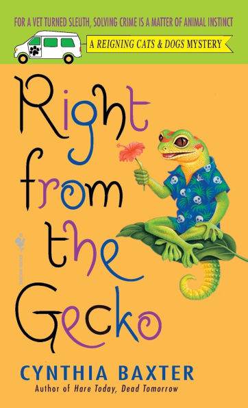 Right from the Gecko (Reigning Cats and Dogs Series #5)