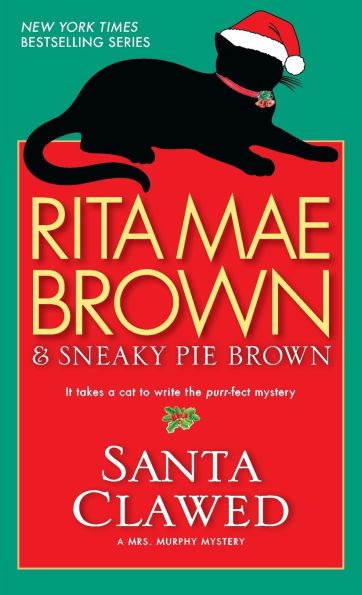 Santa Clawed (Mrs. Murphy Series #17)