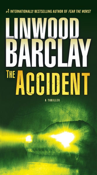 The Accident: A Thriller