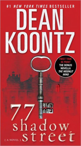 77 Shadow Street (with bonus novella The Moonlit Mind): A Novel