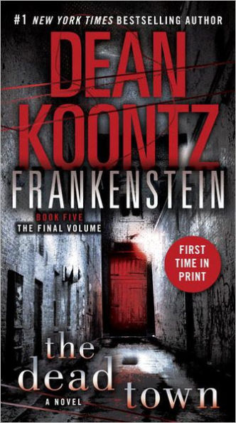 The Dead Town (Dean Koontz's Frankenstein #5)