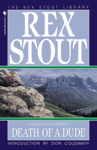 Title: Death of a Dude (Nero Wolfe Series), Author: Rex Stout