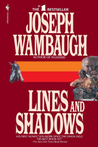 Title: Lines and Shadows, Author: Joseph Wambaugh