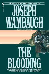 Title: The Blooding, Author: Joseph Wambaugh