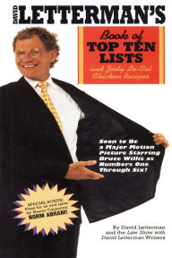 Title: David Letterman's Book of Top Ten Lists: and Zesty Lo-Cal Chicken Recipes, Author: David Letterman