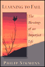 Learning to Fall: The Blessings of an Imperfect Life