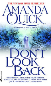 Title: Don't Look Back, Author: Amanda Quick
