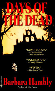 Title: Days of the Dead (Benjamin January Series #7), Author: Barbara Hambly