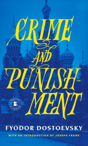 Title: Crime and Punishment, Author: Fyodor Dostoevsky