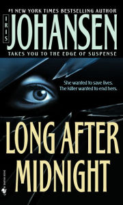 Title: Long After Midnight, Author: Iris Johansen