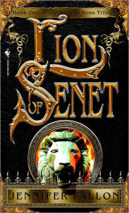 Title: Lion of Senet (Second Sons Trilogy #1), Author: Jennifer Fallon