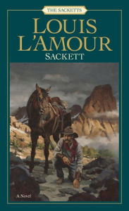 Title: Sackett, Author: Louis L'Amour