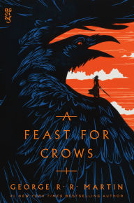 Title: A Feast for Crows (A Song of Ice and Fire #4), Author: George R. R. Martin