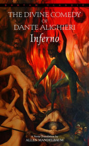 Title: Inferno: A Verse Translation by Allen Mandelbaum, Author: Dante Alighieri