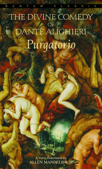 Purgatorio: A Verse Translation by Allen Mandelbaum