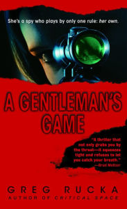 Gentleman's Game (Queen and Country Novel Series #1)
