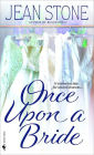 Once Upon a Bride: A Novel