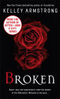 Broken (Women of the Otherworld Series #6)