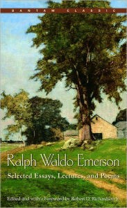 Title: Selected Essays, Lectures, and Poems, Author: Ralph Waldo Emerson