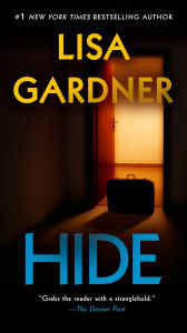 Title: Hide (Detective D. D. Warren Series #2), Author: Lisa Gardner