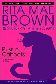 Puss 'n Cahoots (Mrs. Murphy Series #15)