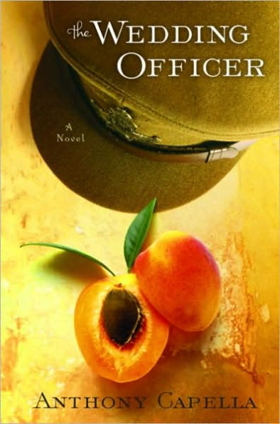 Wedding Officer: A Novel of Culinary Seduction