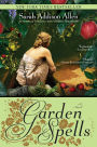 Garden Spells: A Novel