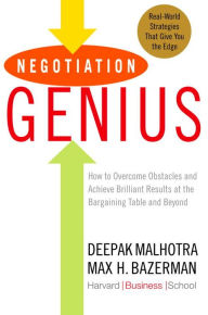 Title: Negotiation Genius, Author: Deepak Malhotra