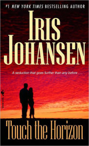 Title: Touch the Horizon (Sedikhan Series), Author: Iris Johansen