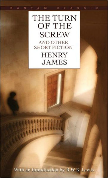 Turn of the Screw & Other Short Fiction