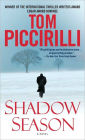 Shadow Season: A Novel