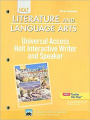 Holt Literature and Language Arts California: Universal Access Interactive Writer and Speaker Grade 7