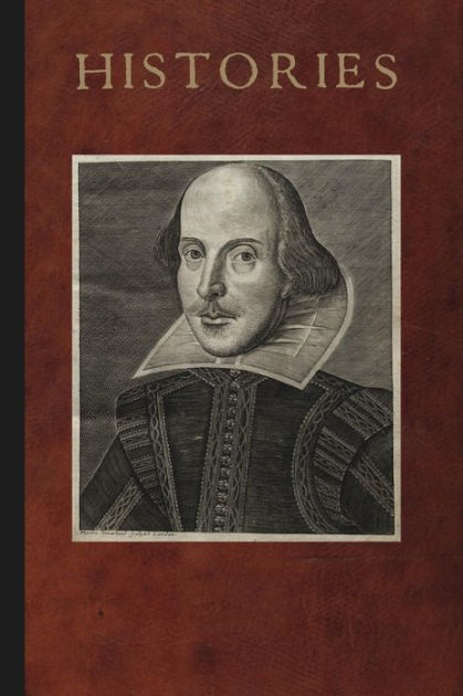 mr-william-shakespeares-histories-by-william-shakespeare-paperback