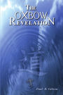 The Oxbow Revelation