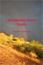 Rainbows From Tears