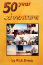 50 Year Adventure