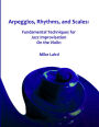 Arpeggios, Rhythms, And Scales