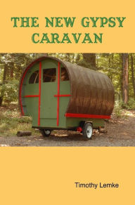 The New Gypsy Caravan