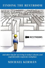 Finding The Restroom