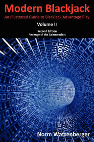 Title: Modern Blackjack Second Edition Volume II, Author: Norm Wattenberger