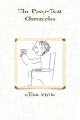 The Poop-Text Chronicles