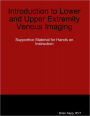 Introduction to Lower and Upper Extremity Venous Imaging